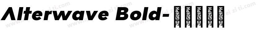 Alterwave Bold字体转换